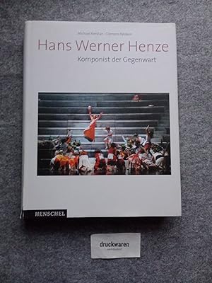 Bild des Verkufers fr Hans Werner Henze: Komponist der Gegenwart. Der Wirklichkeit Kraft zum Verkauf von Druckwaren Antiquariat