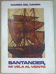 Imagen del vendedor de Santander mi vela al viento a la venta por Almacen de los Libros Olvidados