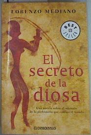 Imagen del vendedor de El secreto de la diosa a la venta por Almacen de los Libros Olvidados