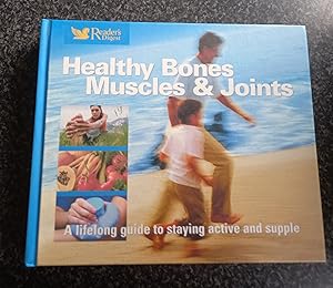 Seller image for Healthy Bones, Muscles and Joints (Readers Digest) (Readers Digest) (Readers Digest) for sale by just books