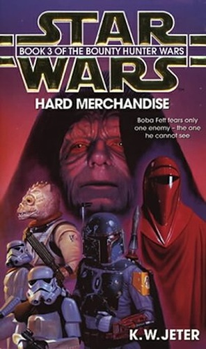 Immagine del venditore per Hard Merchandise (Star Wars: The Bounty Hunter Wars-Book 3): Bk. 3 venduto da WeBuyBooks