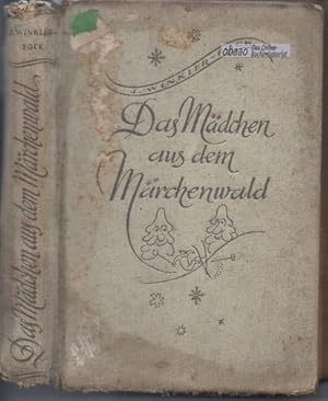 Das Mädchen aus dem Märchenwald