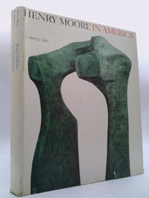 Bild des Verkufers fr Henry Moore in America, zum Verkauf von ThriftBooksVintage