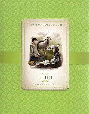 Heidi : Part Of The Classic Collection Series :