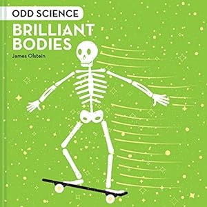 Bild des Verkufers fr Odd Science    Brilliant Bodies zum Verkauf von WeBuyBooks