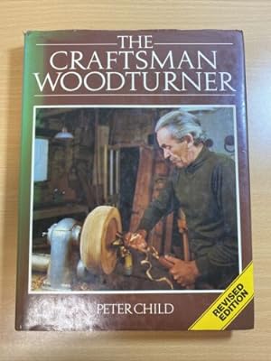 Seller image for The Craftsman Woodturner for sale by Quality Books UK