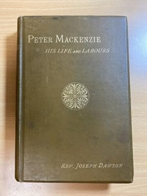 Seller image for Peter Mackenzie His Life and Adventures for sale by Quality Books UK