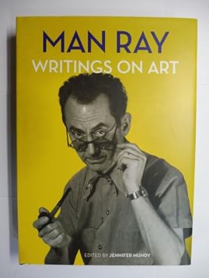 Bild des Verkufers fr MAN RAY - WRITINGS ON ART *. Published by the Getty Research Institute. zum Verkauf von Antiquariat am Ungererbad-Wilfrid Robin