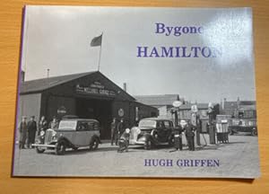 Seller image for Bygone Hamilton for sale by Quality Books UK