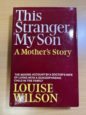 Seller image for This Stranger, My Son A Mother s Story for sale by Quality Books UK