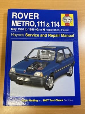 Seller image for Rover Metro, 111 & 114 - 1990 to 1996 Haynes Service and Repair Manual for sale by Quality Books UK