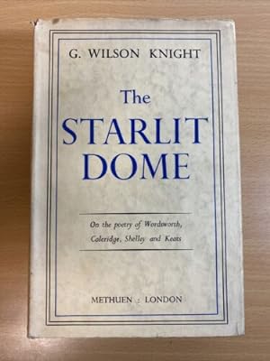 Image du vendeur pour The Starlit Dome Studies in the Poetry of Vision mis en vente par Quality Books UK