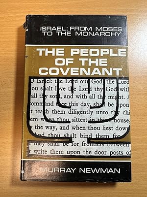 Imagen del vendedor de The People of the Covenant A Study of Israel from Moses to the Monarchy a la venta por Quality Books UK