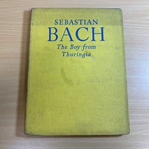 Image du vendeur pour Sebastian Bach The Boy from Thuringia mis en vente par Quality Books UK