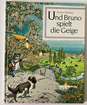 Seller image for Und Bruno spielt die Geige for sale by Antiquariat UPP