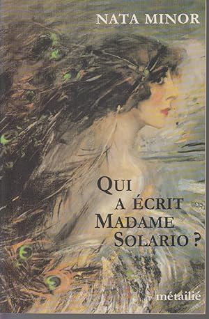 Image du vendeur pour Qui  crit Madame Solario ? mis en vente par CANO