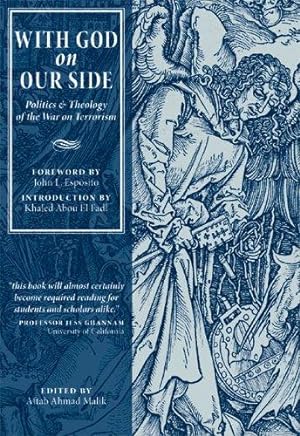 Seller image for With God on Our Side: Politics and Theology of the War on Terrorism for sale by WeBuyBooks