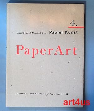 Seller image for Papier und Natur : [Ausstellung 24. Mai - 20. September 1992, Leopold-Hoesch-Museum und Papiermuseum] = Paper and nature. 4. Internationale Biennale der Papierkunst 1992. for sale by art4us - Antiquariat