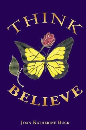 Seller image for Think Believe for sale by GreatBookPrices