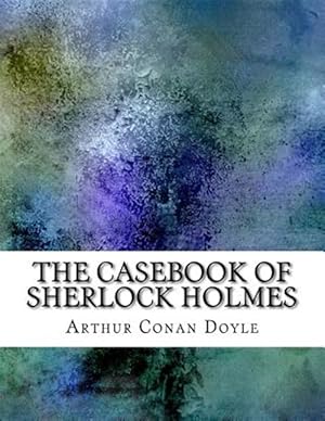 Immagine del venditore per Casebook of Sherlock Holmes venduto da GreatBookPrices