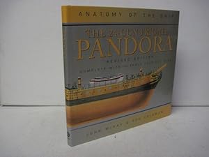 Bild des Verkufers fr THE 24-GUN FRIGATE PANDORA Anatomy of the Ship (Revised Edition) zum Verkauf von BADGERS BOOKS ONLINE