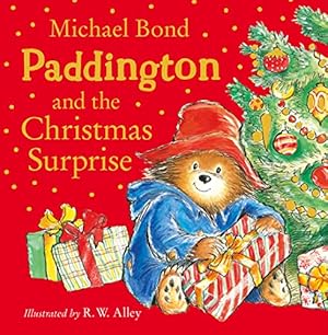 Seller image for Paddington and the Christmas Surprise: A funny, festive story about Paddington for sale by WeBuyBooks 2