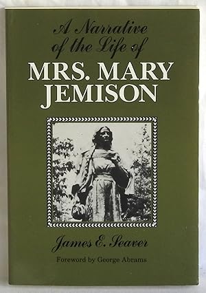 Seller image for A Narrative of the Life of Mrs. Mary Jemison for sale by Argyl Houser, Bookseller