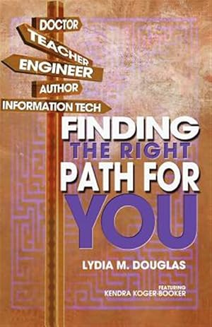 Seller image for Finding the Right Path for You for sale by GreatBookPrices