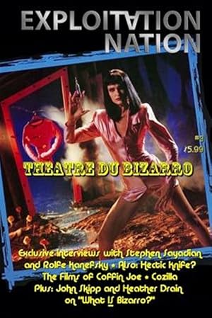 Seller image for Exploitation Nation #3: Theatre Du Bizarro (2nd Printing) for sale by GreatBookPrices