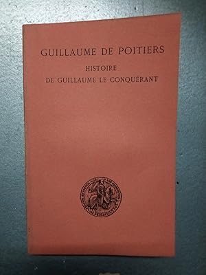 Histoire de Guillaume le Conquérant