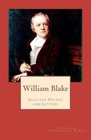 Seller image for William Blake : Selected Poetry and Letters for sale by GreatBookPrices