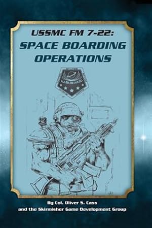 Seller image for Ussmc FM 7-22: Space Boarding Operations for sale by GreatBookPrices