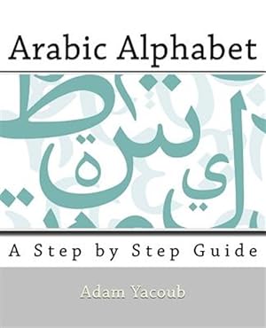 Seller image for Arabic Alphabet -Language: arabic for sale by GreatBookPrices