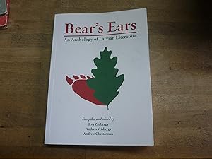 Bear's Ears: an anthology of Latvian Literature
