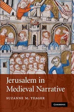 Seller image for Jerusalem in Medieval Narrative for sale by GreatBookPrices