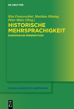Seller image for Historische Mehrsprachigkeit : Europische Perspektiven -Language: German for sale by GreatBookPrices