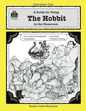 Bild des Verkufers fr A Guide for Using The Hobbit in the Classroom (Literature Units) zum Verkauf von WeBuyBooks