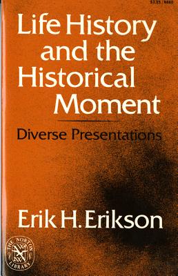 Seller image for Life History and the Historical Moment: Diverse Presentations (Paperback or Softback) for sale by BargainBookStores