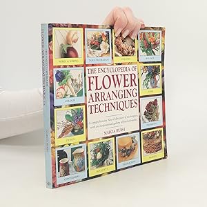 Image du vendeur pour The Encyclopedia of Flower Arranging Techniques mis en vente par Bookbot