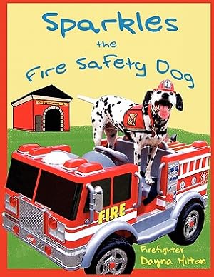 Seller image for Sparkles the Fire Safety Dog (Paperback or Softback) for sale by BargainBookStores