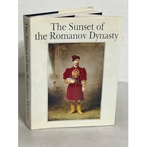 Seller image for The Sunset of the Romanov Dynasty for sale by ISIA Media Verlag UG | Bukinist