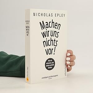 Bild des Verkufers fr Machen wir uns nichts vor! zum Verkauf von Bookbot