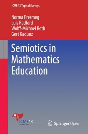 Seller image for Semiotics in Mathematics Education for sale by GreatBookPrices