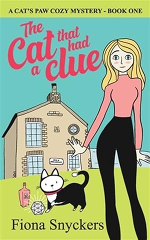 Seller image for The Cat That Had a Clue: The Cat's Paw Cozy Mysteries - Book 1 for sale by GreatBookPrices