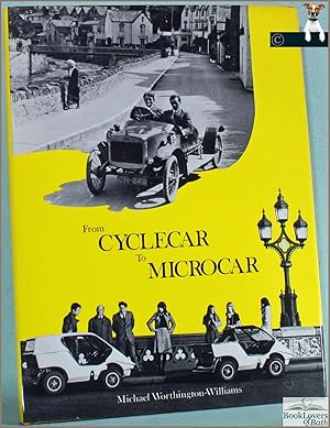 Bild des Verkufers fr From Cyclecar to Microcar: The Story of the Cyclecar Movement zum Verkauf von BookLovers of Bath