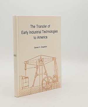 Image du vendeur pour THE TRANSFER OF EARLY INDUSTRIAL TECHNOLOGIES TO AMERICA mis en vente par Rothwell & Dunworth (ABA, ILAB)