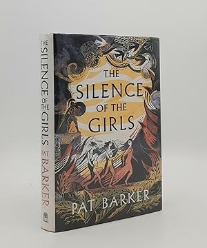 Seller image for THE SILENCE OF THE GIRLS for sale by Rothwell & Dunworth (ABA, ILAB)