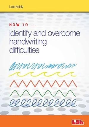 Bild des Verkufers fr How to Identify and Overcome Handwriting Difficulties zum Verkauf von WeBuyBooks