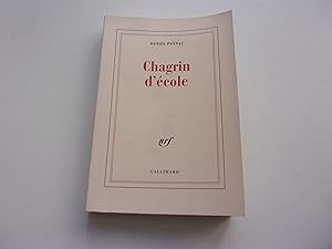 Seller image for CHAGRIN D'ECOLE for sale by occasion de lire