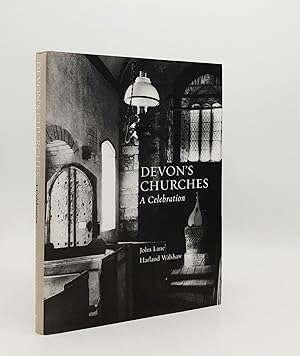 Seller image for DEVON'S CHURCHES A Celebration for sale by Rothwell & Dunworth (ABA, ILAB)